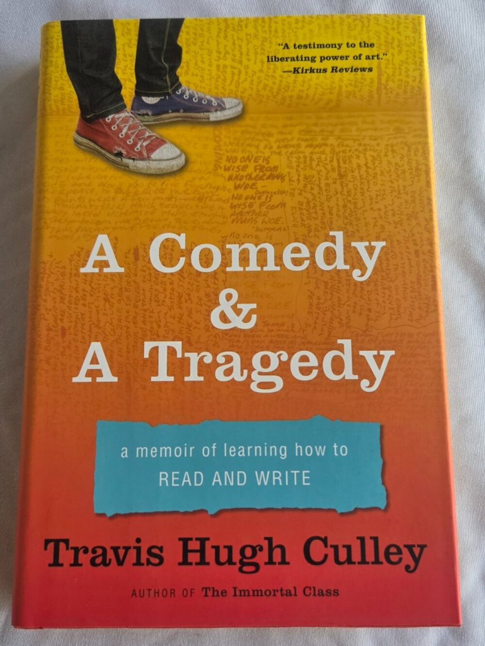 A Comedy & A Tragedy Travis Hugh Culley Hardcover Book Memoir Literacy Education